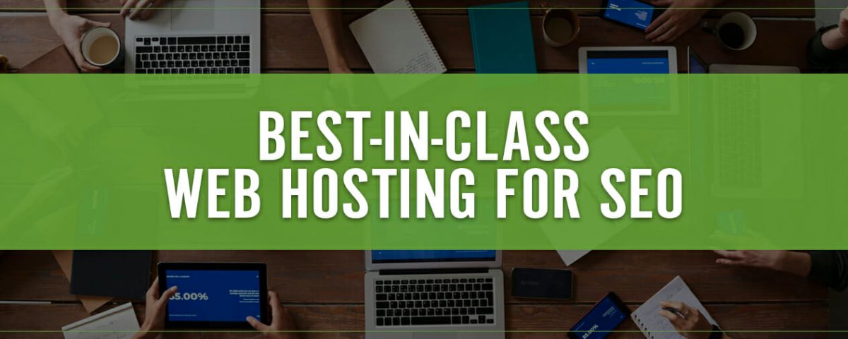 Best-in-Class Web Hosting for SEO Title