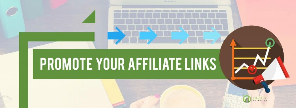affiliate steps promote your links