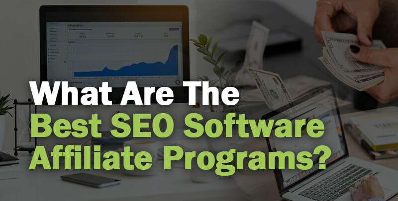 Best SEO Software Affiliate Programs Cover Photo