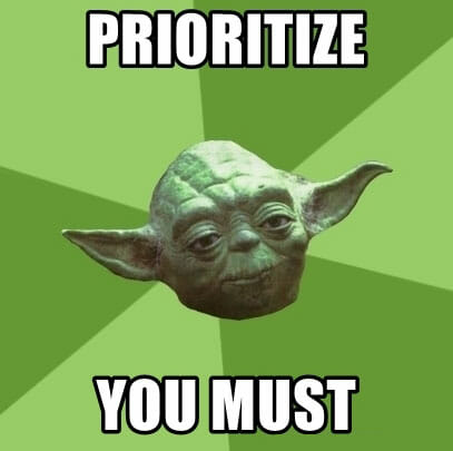 prioritize-you-must-meme
