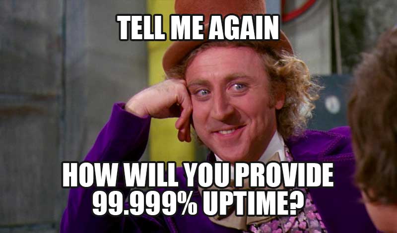 99.999%-uptime-meme