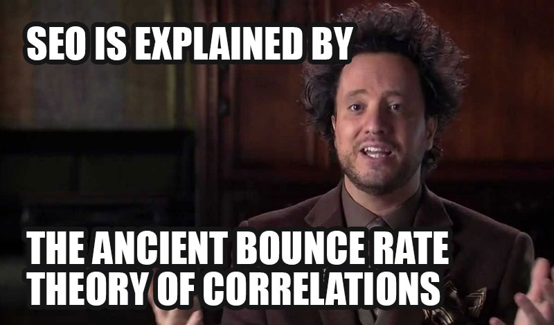 seo ancient bounce rate theory meme