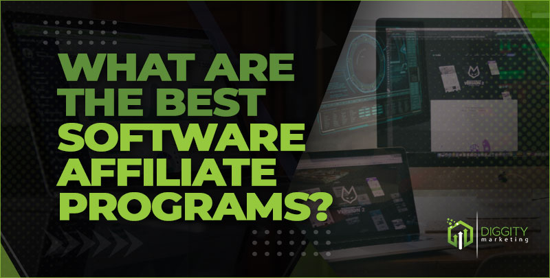 15 of the Best Software Affiliate Programs for 2024