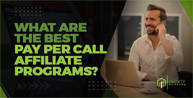 Best Pay Per Call Affiliate Programs Featured Image