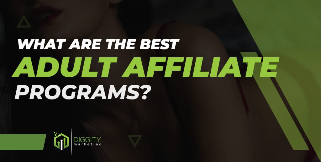 10 Best Adult Affiliate Programs 2024 Top Exclusive Offers