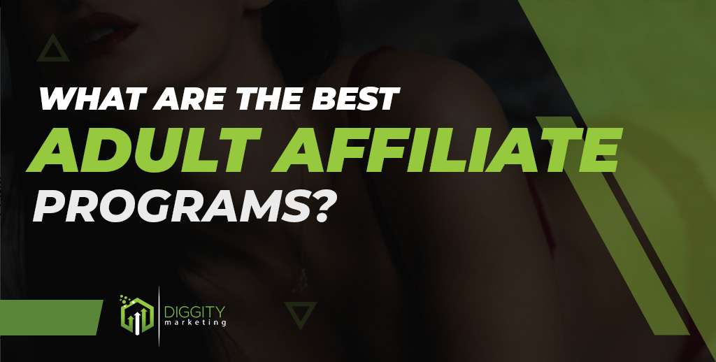 Adult Affiliate Programs Featured Image