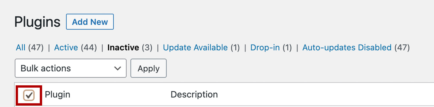 Use the top-left check box to select all your Inactive Plugins
