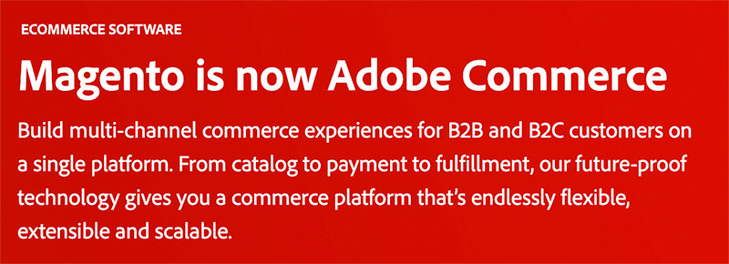 Magento Is Now Adobe Commerce