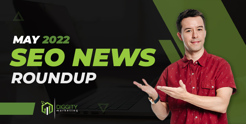 May SEO News Roundup Featured Image