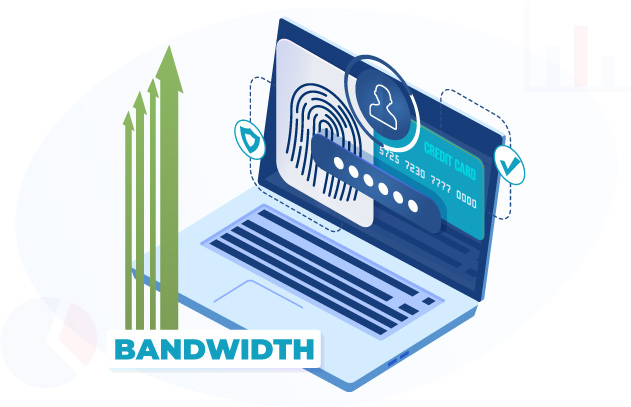 Increased Bandwidth