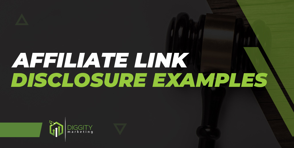 Affiliate Link Disclosure Examples Featured Image