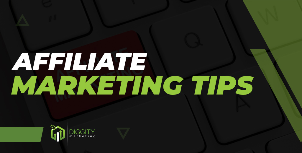 Affiliate Marketing Tips