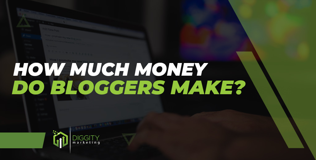 How Much Money Do Bloggers Make?