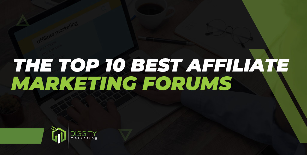Top 10 Affiliate Marketing Forums