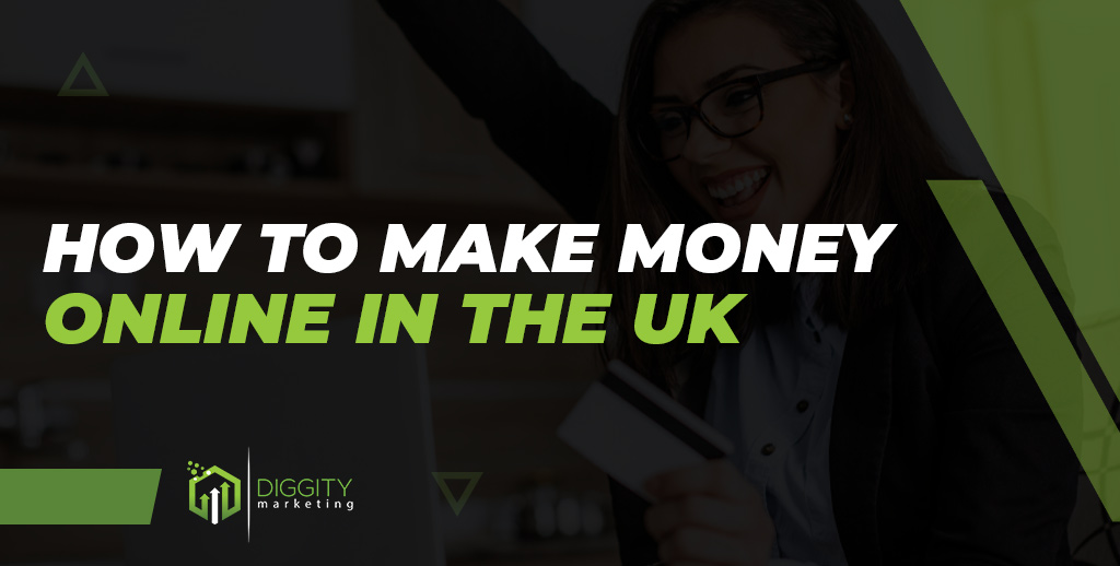 How To Make Money Online In The UK