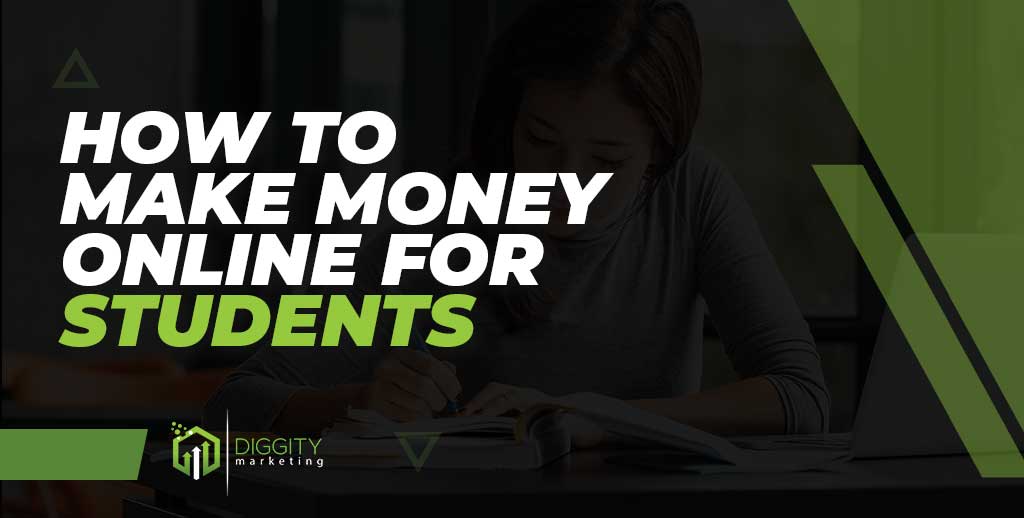 How to make money online as store a student