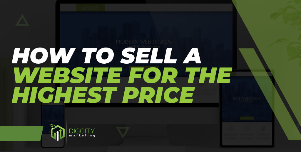 How to Sell a Website for the Highest Price