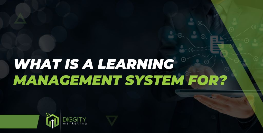 What Is A Learning Management System For?