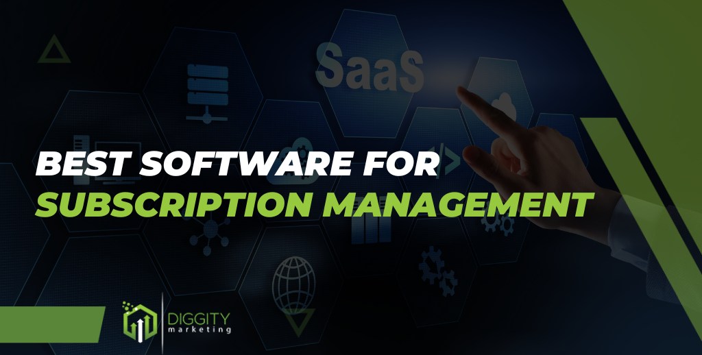 Best Software For Subscription Management